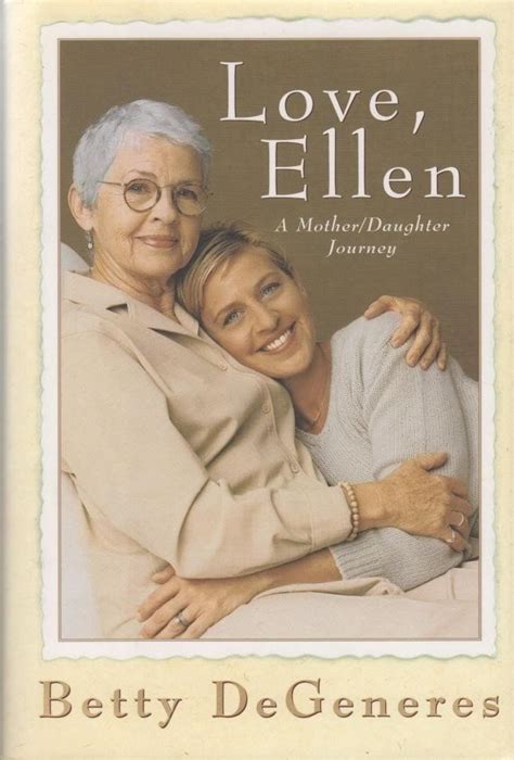 mother daughter lesbian|Love, Ellen: A Mother/Daughter Journey